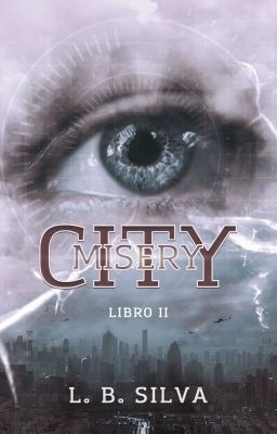 Misery City [Farewell City #2 ]