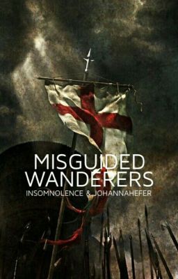 Misguided Wanderers