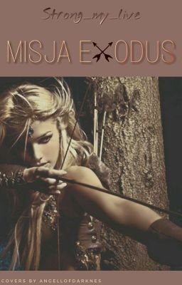 Misja Exodus || One-shot | The 100