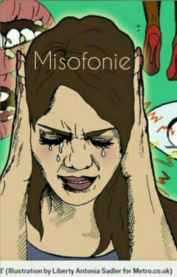 Misofonie