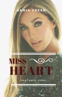 Miss Heart (Srtª Coração)