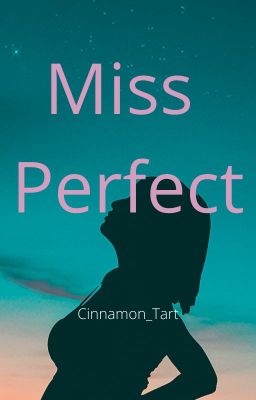 Miss Perfect