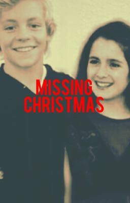 Missing Christmas | Raura One Shot