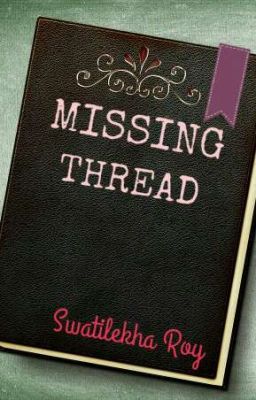 Missing Thread