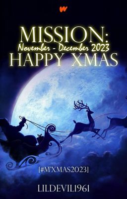 Mission: Happy Xmas 2023 [#M'Xmas2023] [Book Contest]