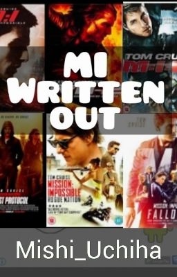 Mission: Impossible (Written out)