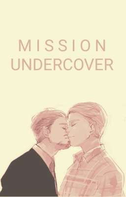 Mission Undercover ||STONY