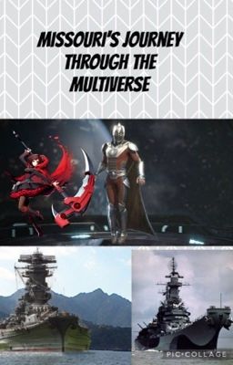 Missouri's Journey through the Multiverse (revamp)