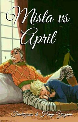 Mista vs April || 𝒂 𝑱𝒐𝑱𝒐 𝒇𝒂𝒏𝒇𝒊𝒄