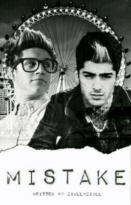 Mistake || Ziall