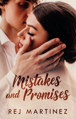 Mistakes and Promises