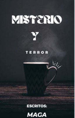 Misterio y Terror