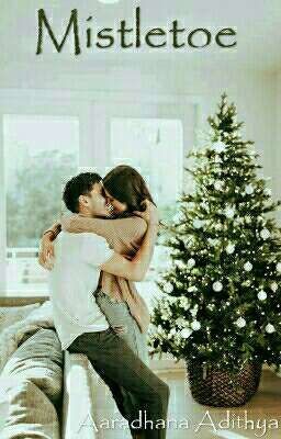 Mistletoe - A Christmas Love 