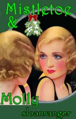 Mistletoe & Molly - @Short Story