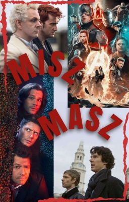 MISZ MASZ czyli Supernatural, Avengers, Sherlock i Dobry Omen