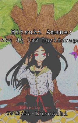 Mitsuki Amane: Noche de las luciérnagas.