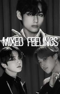 Mixed Feelings| PJM, KTH, JJK