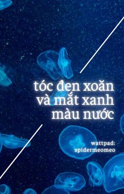 [mket/sngu] - tóc đen xoăn và mắt xanh màu nước