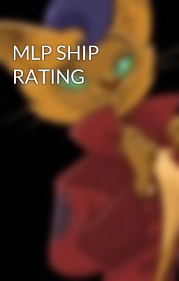 MLP SHIP RATING