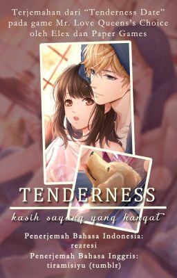 [MLQC] TENDERNESS - Bahasa Indonesia