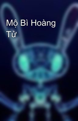 Mộ Bì Hoàng Tử