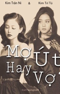 • Mợ út hay vợ? •