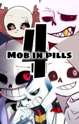 Mob in Pills 4