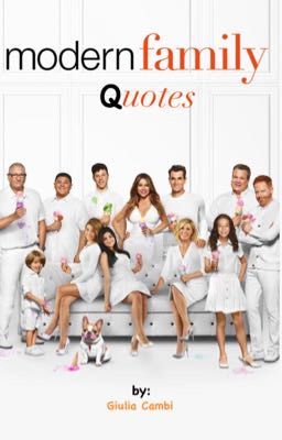 •Modern Family• quotes