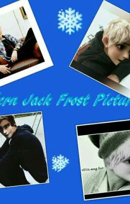 Modern Jack Frost Picture