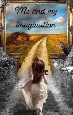 Moi et mon imagination [ Rantbook]