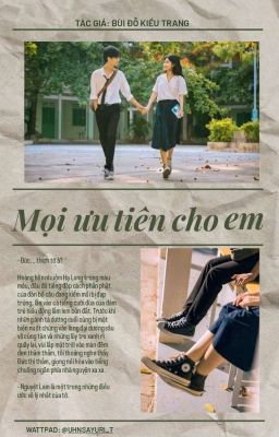 MỌI ƯU TIÊN CHO EM