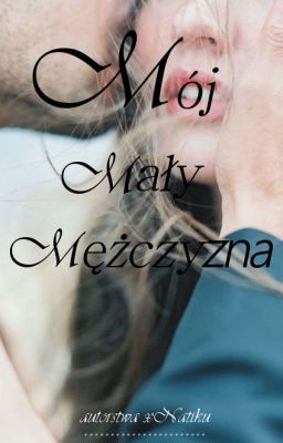 Mój mały mężczyzna