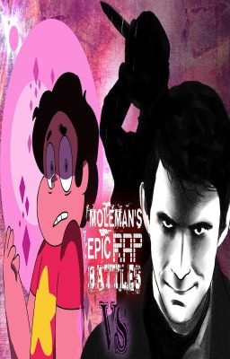 Moleman's Epic Rap Battles #45: Steven Universe Vs. Norman Bates