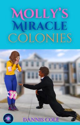 Molly's Miracle Colonies