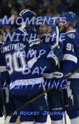 Moments With The Lightning: A Hockey Journal