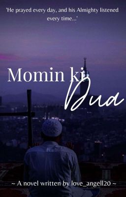 Momin ki Dua ( Blind By Love 2)