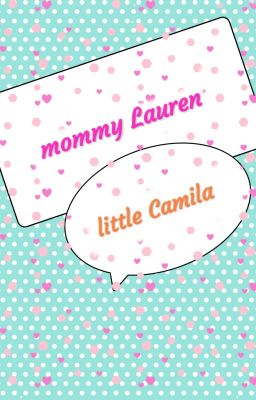 Mommy Lauren And Little Camila 