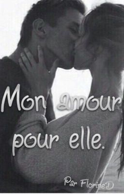 Mon amour pour elle