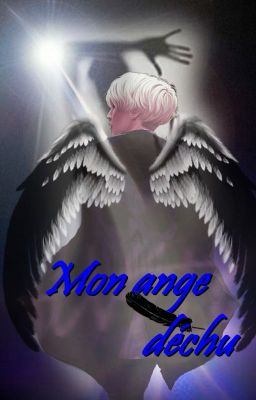 Mon ange déchu