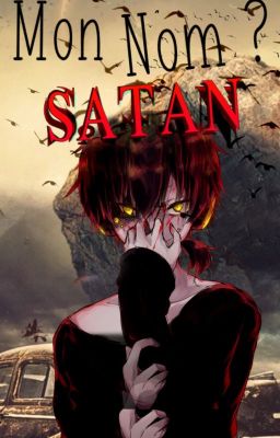 Mon nom ? Satan -One Shot-