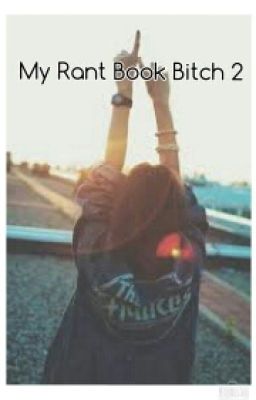 Mon rant book bitch 2