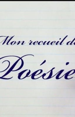 Mon Recueil de poésie 