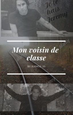 Mon voisin de classe [terminé]