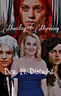 Monday Morning - Der 14. Distrikt