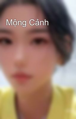 Mộng Cảnh