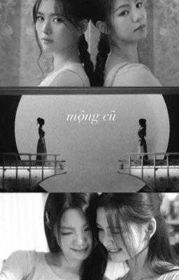 mộng cũ