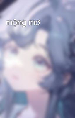 mộng mơ