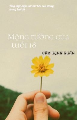 Mộng tưởng của tuổi 18