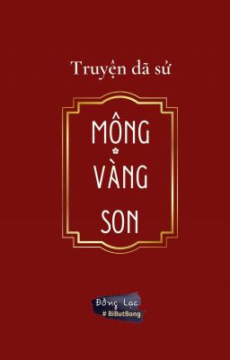 Mộng Vàng Son [Lý Chiêu Hoàng - Trần Thái Tông]