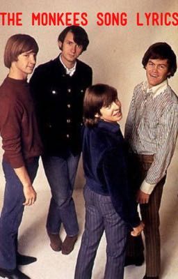 Monkees Song Lyrics